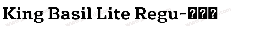 King Basil Lite Regu字体转换